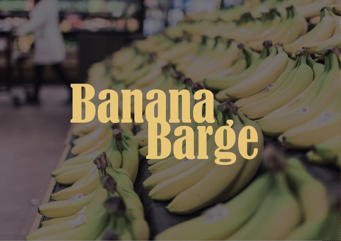 Banana Barge